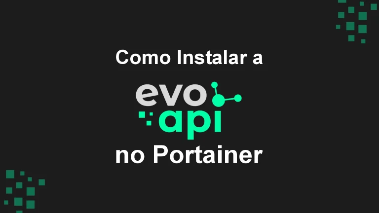 EVO API - Stack Free - Para Portainer